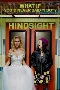 Постер к Взгляд в прошлое (1 сезон) / Hindsight (2015)