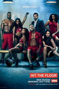 Постер к Зажигай! (2 сезон) / Hit the Floor (2014)