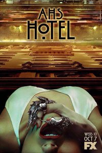 Постер к Американская история ужасов: Отель (5 сезон) / American Horror Story: Hotel Cast (2015)