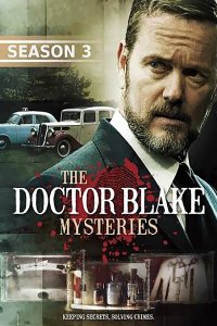 Постер к Доктор Блейк (3 сезон) / The Doctor Blake Mysteries (2015)