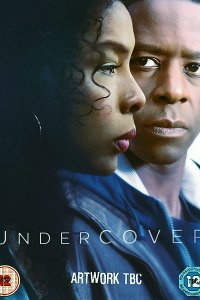 Постер к Скрытое (1 сезон) / Undercover (2016)