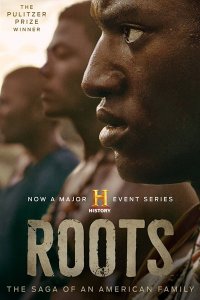 Постер к Корни (1 сезон) / Roots (2016) HDTVRip