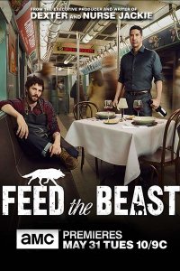 Постер к Накорми зверя (1 сезон) / Feed the Beast (2016)