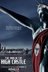 Постер к Человек в высоком замке (2 сезон) / The Man in the High Castle (2016)