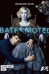 Постер к Мотель Бэйтса (5 сезон) / Bates Motel (2017)