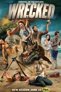 Постер к Крушение (2 сезон) / Wrecked (2017) WEB-DLRip