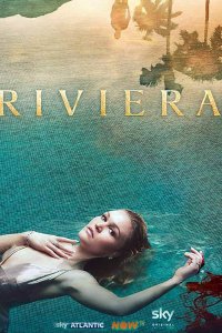 Постер к Ривьера (1 сезон) / Riviera (2017)