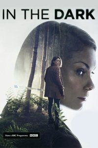 Постер к В темноте (1 сезон) / In the Dark  (2017)