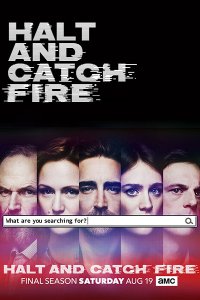 Постер к Остановись и гори (4 сезон) / Halt and Catch Fire (2017)