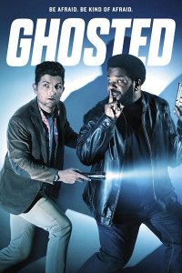 Постер к Призраки (1 сезон) / Ghosted (2017)