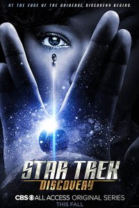 Постер к Звёздный путь: Дискавери (1 сезон) / Star Trek: Discovery (2017)