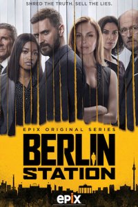 Постер к Берлинский отдел (2 сезон) / Berlin Station (2017)