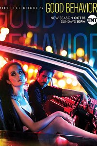 Постер к Хорошее поведение (2 сезон) / Good Behavior (2017)