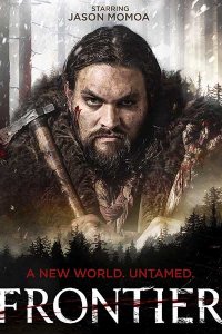 Постер к Граница / Рубеж (2 сезон) / Frontier (2017)