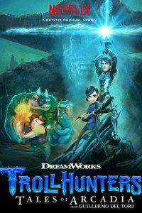 Постер к Охотники на троллей (2 сезон) / Trollhunters (2017)