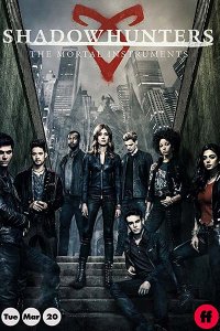 Постер к Сумеречные охотники (3 сезон) / Shadowhunters (2018)