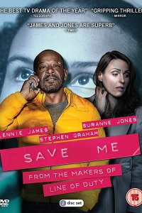 Постер к Спаси меня (1 сезон) / Save Me (2018)