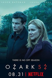 Постер к Озарк (2 сезон) / Ozark (2018)