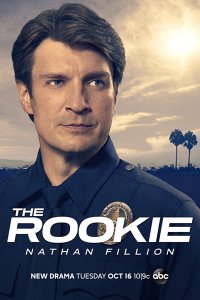 Постер к Новобранец (1 сезон) / The Rookie (2018)