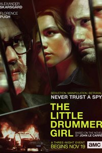 Постер к Маленькая барабанщица (1 сезон) / The Little Drummer Girl (2018)