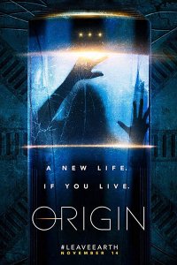 Постер к Происхождение / Начало (1 сезон) / Origin (2018)