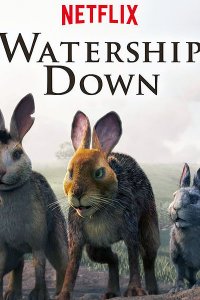 Постер к Обитатели холмов (1 сезон) / Watership Down (2018)