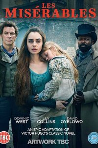 Постер к Отверженные (1 сезон) / Les Mis&#233;rables (2018)