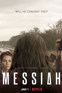 Постер к Мессия (1 сезон) / Messiah (2020) WEB-DLRip