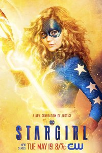 Постер к Старгёрл (1 сезон) / Stargirl (2020) WEB-DLRip