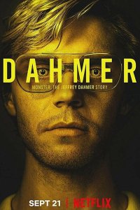 Постер к Монстр: История Джеффри Дамера (1 сезон) / Dahmer - Monster: The Jeffrey Dahmer Story (2022) WEB-DLRip