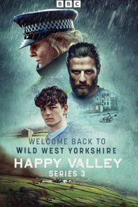 Постер к Счастливая долина (3 сезон) / Happy Valley (2023) HDTVRip