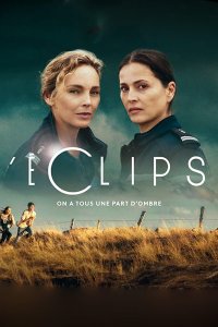 Постер к Затмение (1 сезон) / L'Éclipse / The Eclipse (2024) WEB-DLRip